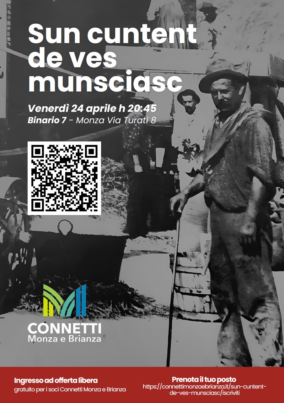 Sun cuntent de ves munsciasc - 24 aprile 2026, teatro binario 7, Monza ore 20:45