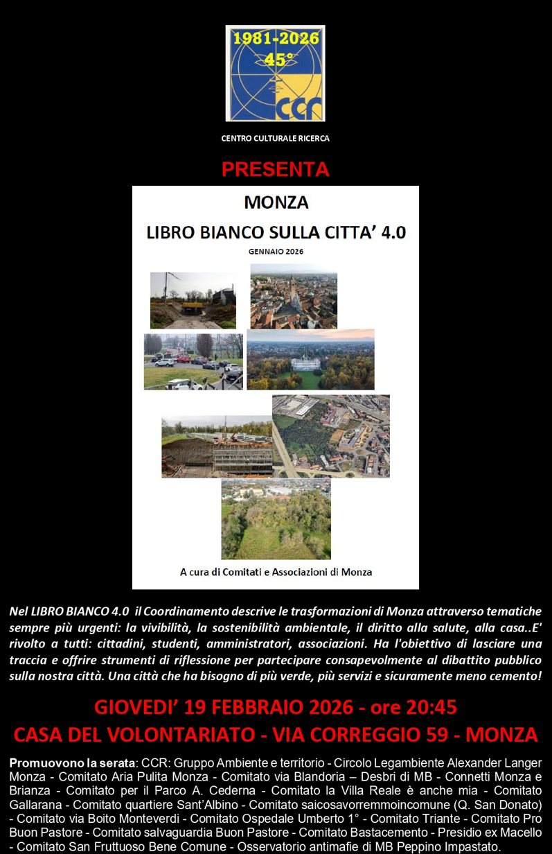Presentazione libro bianco 4.0 Giovedi 19 febbraio 2026 - ore 20:45 - casa del volontariato, via correggio 59 - Monza